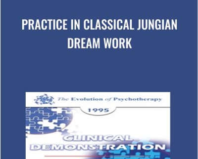 Practice in Classical Jungian Dream Work - James Hillman