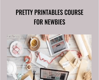 Pretty Printables Course for Newbies - Kristie Chiles