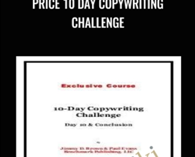 Price 10 Day Copywriting Challenge - Jimmy D. Brown