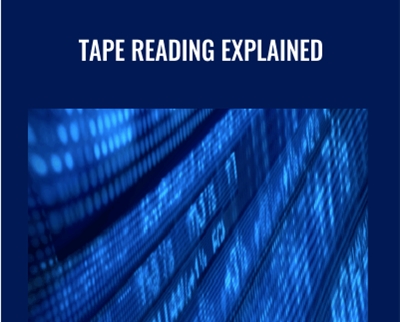Tape Reading Explained - The Price Action Room