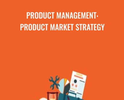 Product Management: Product Market Strategy - David Fradin
