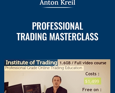 Professional Grade Online Trading Education - Anton Kreil