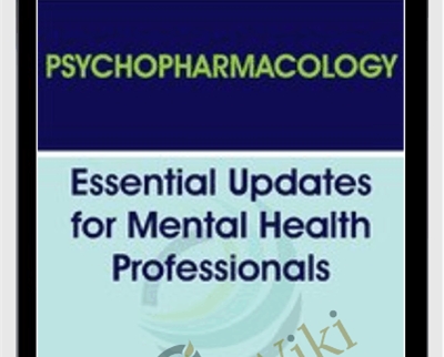 Psychopharmacology: Essential Updates for Mental Health Professionals - Kenneth Carter