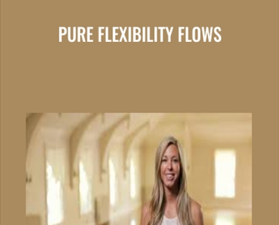 Pure Flexibility Flows - Ashely Galvin