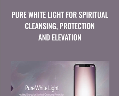 Pure White Light for Spiritual Cleansing