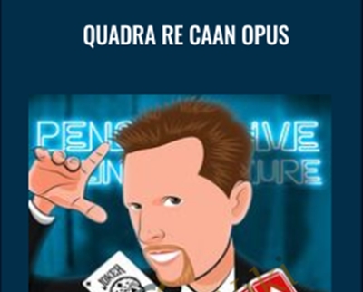 Quadra re Caan Opus - Diamond Jim Tyler