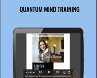 Quantum Mind Training - Julie Renee