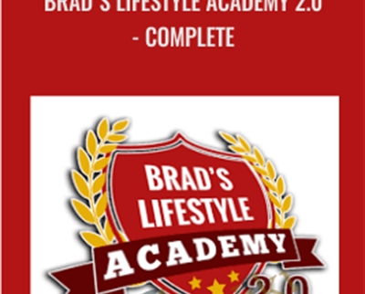 Brad's Lifestyle Academy 2.0-Complete - RSD