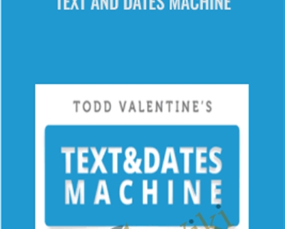 Text And Dates Machine - RSD Todd
