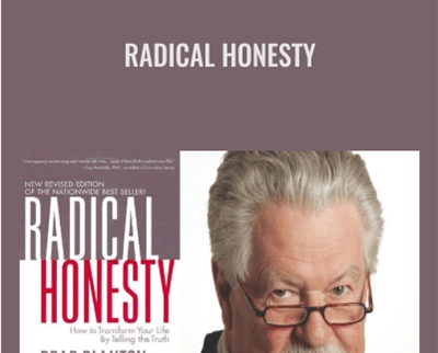 Radical Honesty - Brad Blanton
