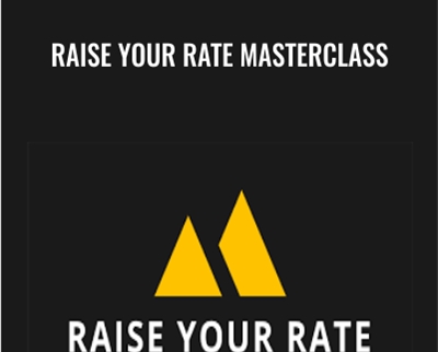 Raise Your Rate Masterclass - Danny Margulies