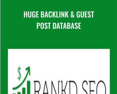 Huge Backlink and Guest Post Database - Rank Seo