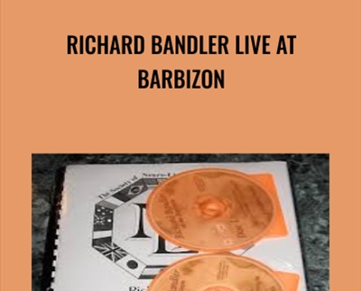 Live at Barbizon - Richard Bandler
