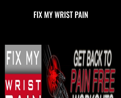 Fix My Wrist Pain - Rick Kaselj and Jedd Johnson
