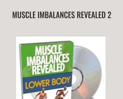 Muscle Imbalances Revealed 2 - Rick Kaselji