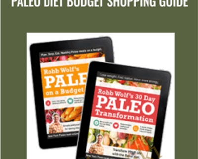 Paleo Diet Budget Shopping Guide - Robb Wolf