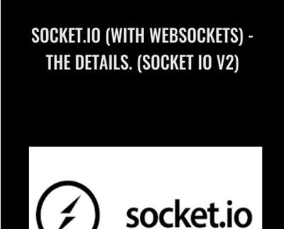 Socket.IO (with websockets)-the details. (socket io v2) - Robert Bunch