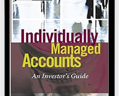 Individually Managed Accounts An Investors Guide - Robert Jorgensen
