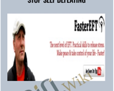Faster EFT: Start Living-Stop Self Defeating - Robert Smith