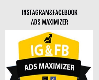 InstagramandFacebook Ads Maximizer - Roberto Gamboa