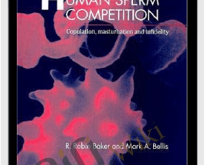 Human Sperm Competition: Copulation