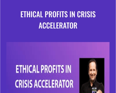 Ethical Profits in Crisis Accelerator - Roland Frasier