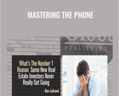 Mastering The Phone - Ron LeGrand