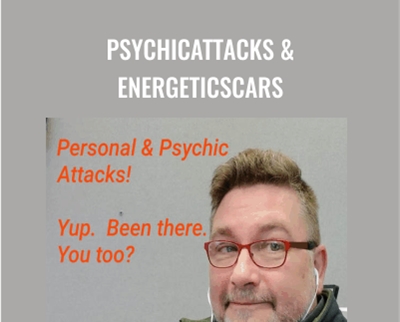 PsychicAttacks and EnergeticScars - Rudy Hunter
