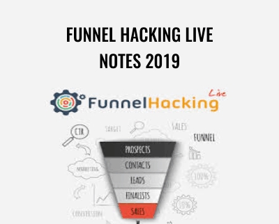 Funnel Hacking LIve Notes 2019 - Russell Brunson