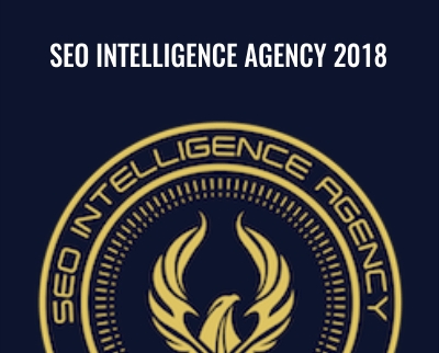 SEO Intelligence Agency 2018 - SEO Intelligence