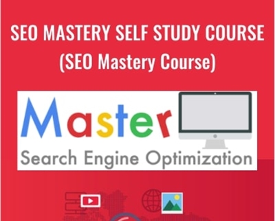 SEO Mastery Self Study Course (SEO Mastery Course) - Joshua Earp