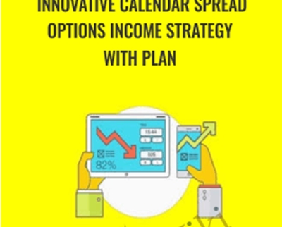 Innovative Calendar Spread Options Income Strategy with Plan - Saad Tariq Hameed
