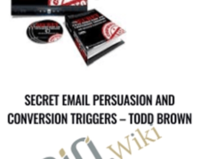 Secret Email Persuasion and Conversion Triggers - Anonymous