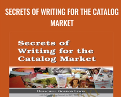 Secrets of Writing for the Catalog Market - AWAI