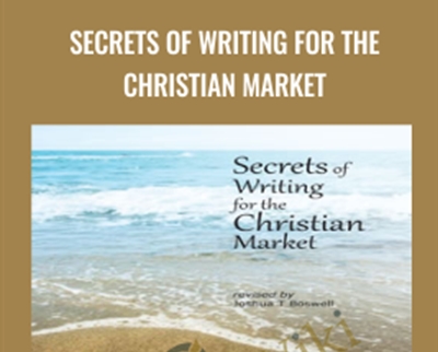 Secrets of Writing for the Christian Market - AWAI