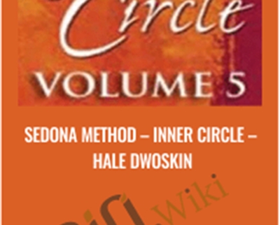 Sedona Method-Inner Circle - Hale Dwoskin
