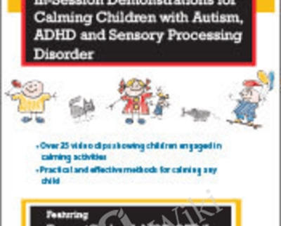 Self-Regulation Strategies and Techniques: In-Session Demonstrations for Calming Children with Autism