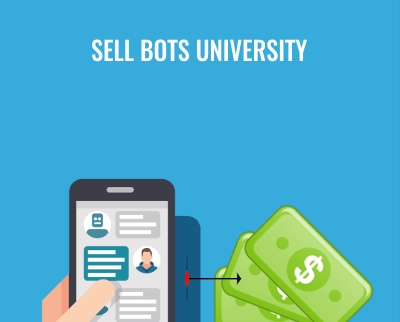 Sell Bots University - Crystal Clear