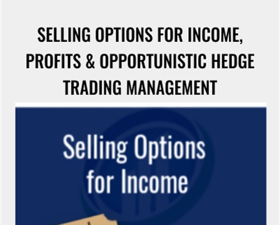 Selling Options for Income