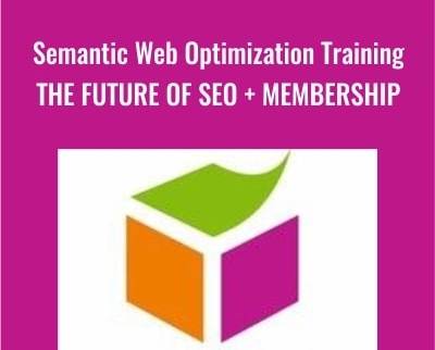 Semantic Web Optimization Training-The Future of SEO  + Membership - Network Empire