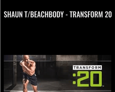 Shaun T/Beachbody-Transform 20 - Shaun