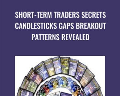 Short-Term Traders Secrets Candlesticks Gaps Breakout Patterns Revealed - Steve Nison and Ken Calhoun