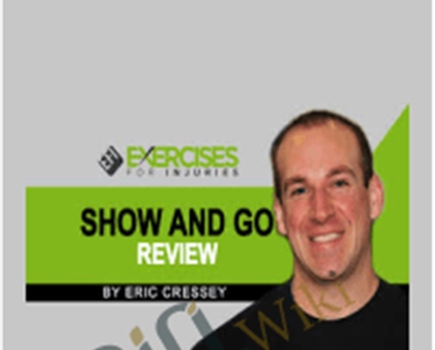 Show And Go System - Eric Cressey