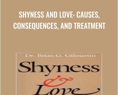 Shyness and Love: Causes