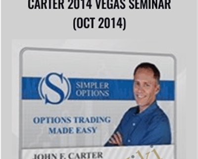 Carter 2014 Vegas Seminar (Oct 2014) - Simpler Options