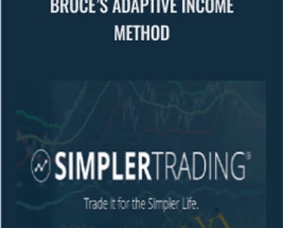 Bruce's Adaptive Income Method - Simpler Trading