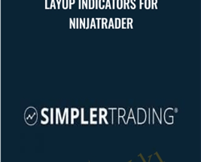 Layup Indicators For NinjaTrader - Simpler Trading