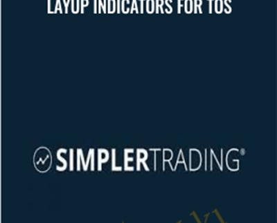 Layup Indicators For TOS - Simpler Trading