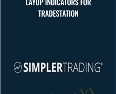 Layup Indicators For Tradestation - Simpler Trading