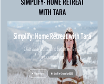 Simplify: Home Retreat with Tara - Tara Stiles